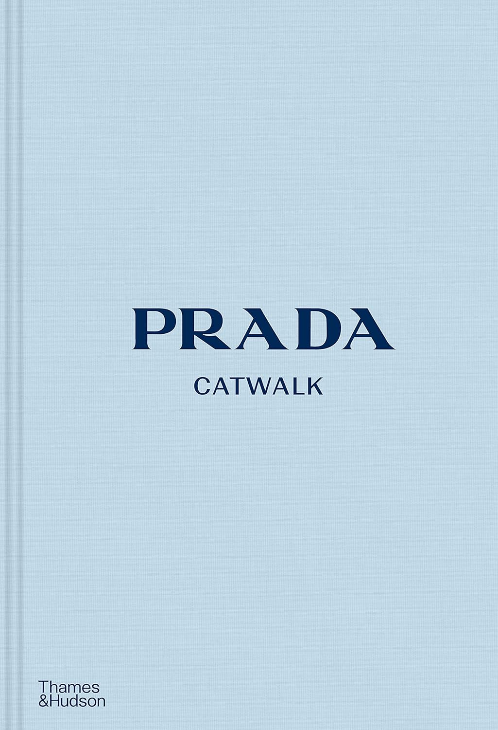 Prada The Complete Collection
