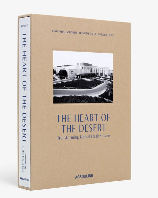 The Heart of the Desert: Transforming Global Healthcare