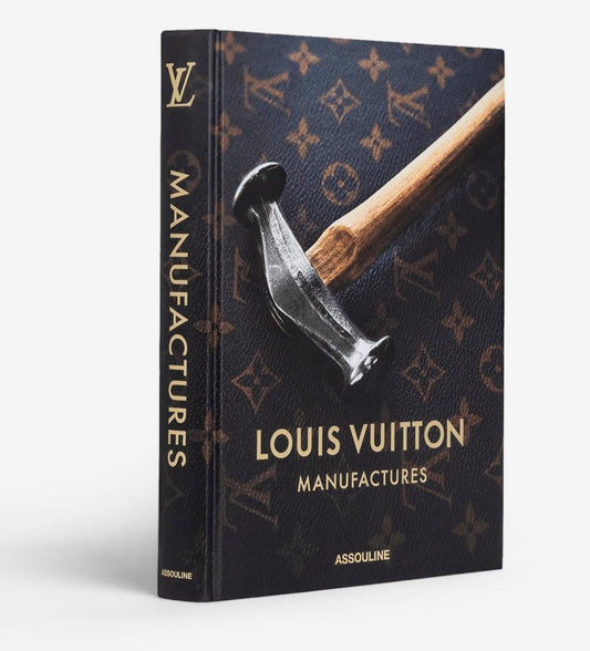 Louis Vuitton - Manufactures