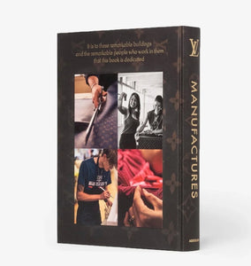Louis Vuitton - Manufactures