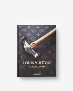 Louis Vuitton - Manufactures